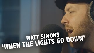 Matt Simons - ' When The Lights Go Down' Live @ Ekdom In De Ochtend