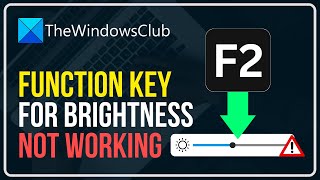 Function key for Brightness not working on Windows 11/10