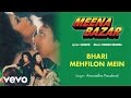 Bhari Mehfilon Mein Best Audio Song Meena Bazar Rupa Ganguly Anuradha Paudwal