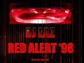 RED ALERT '98 - dj Laz