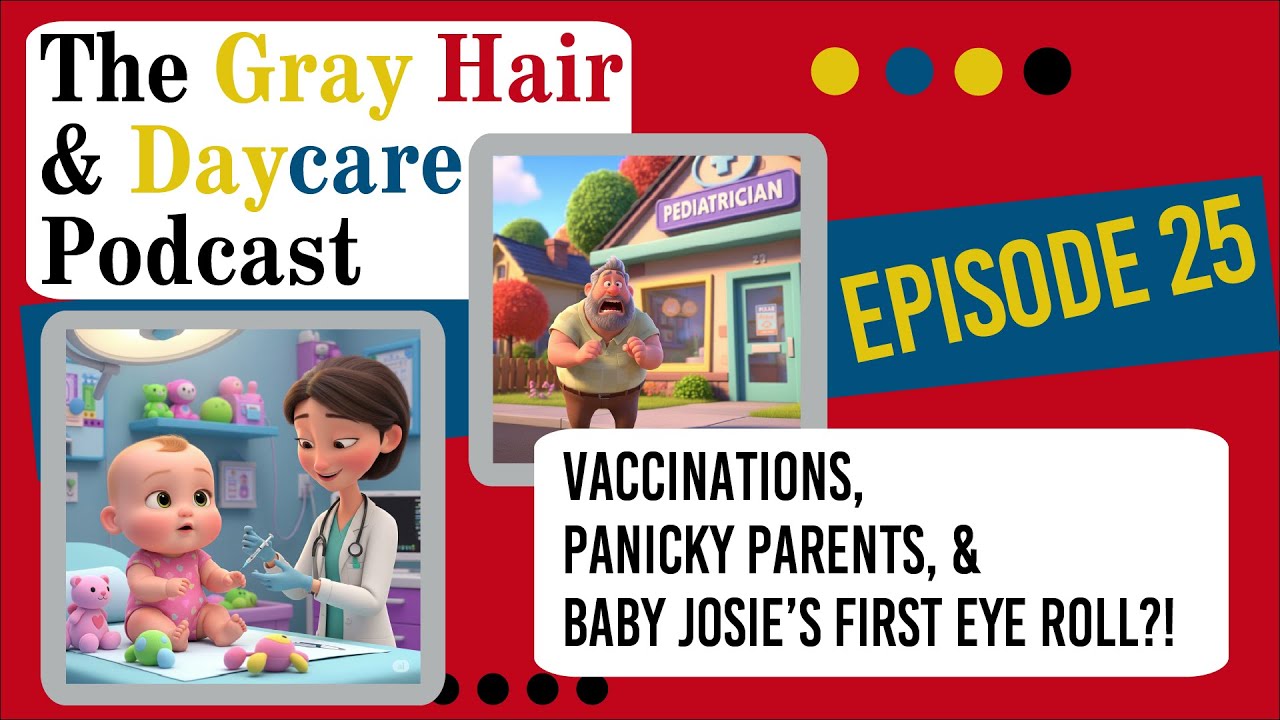 Vaccinations, Panicky Parents, and Baby Josie's First Eye-roll?! : Episode 25 Vaccinations, Panicky Parents, and Baby Josie's First Eye-roll?! : Episode 25