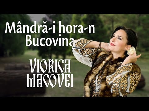 Viorica Macovei - Mândră-i hora-n Bucovina