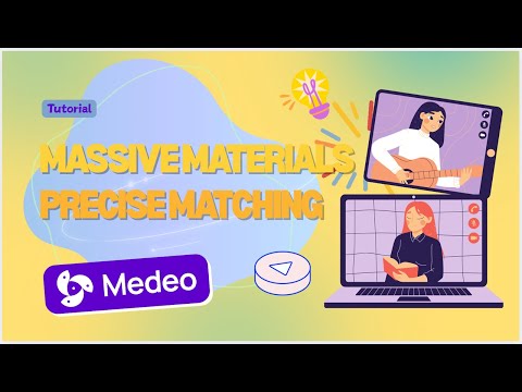 How to take advantage of Millions of Media Assets in Medeo？
