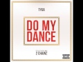 Do My Dance Tyga