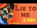 5 Seconds Of Summer - LIE TO ME - Alvin and the Chipmunks 5 Seconds Of Summer - LIE TO ME - Alvin and the Chipmunks