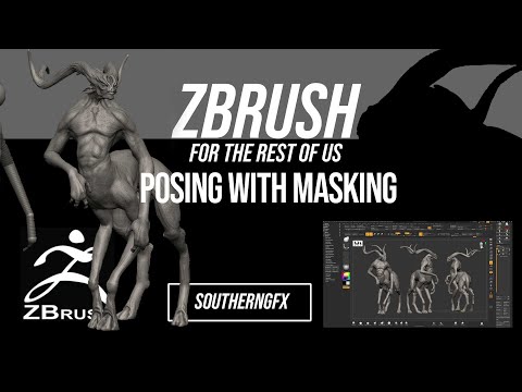 Zbrush for the rest of us | Posing using masking