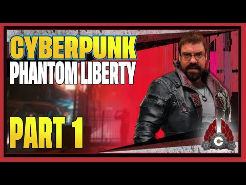 CohhCarnage Plays Cyberpunk 2077: Phantom Liberty (Early Key From CD PROJEKT RED) - Part 1