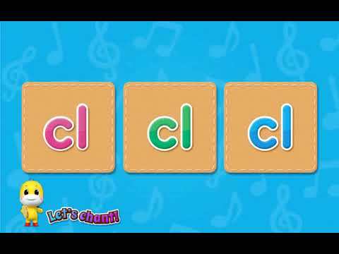 Phonics Chant | bl, cl, gl | Phonics Blends | Level 3 Unit 7 | Wings