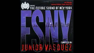 The Future Sound Of New York   Juior Vasquez
