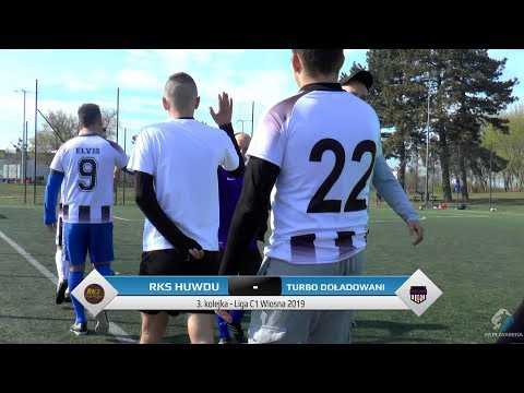 RKS HUWDU Reaktywacja - TurboDoładowani FC - Liga C1 (3. kolejka Wiosna 2019)
