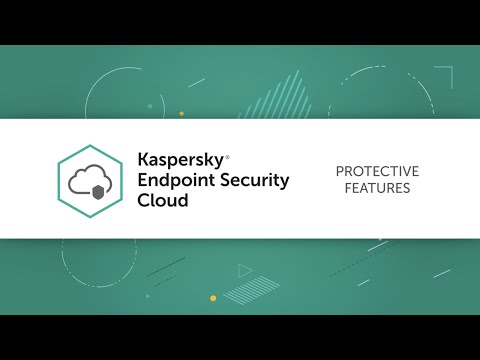 How to configure protective features in Kaspersky Endpoint Security Cloud