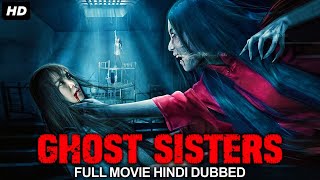 GHOST SISTERS - Hollywood Movie Hindi Dubbed | Hollywood Horror Movies In Hindi Dubbed Full HD