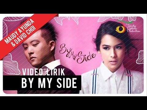 Maudy Ayunda & David Choi - By My Side | Official Lyric Video