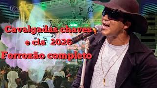 DVD1 AO VIVO 2026 WALTER PIRADAO CAVALGADA CHAVES E CIA   FORRO DEZ DO INICIO
