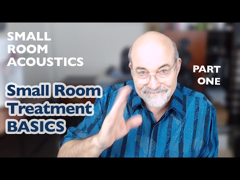 Small Room Acoustics: Small Room Treatment Basics - Part One