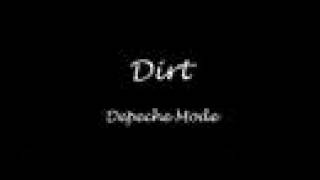 Dirt - Depeche Mode