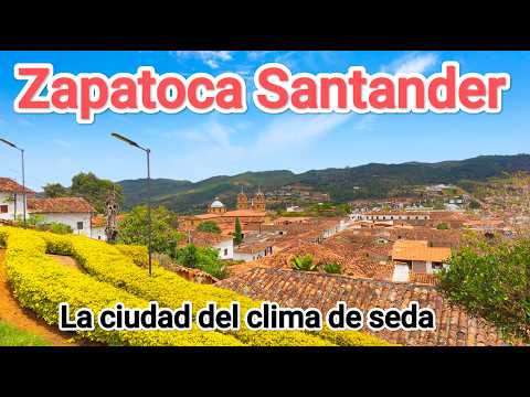 🇨🇴 ZAPATOCA, SANTANDER 🇨🇴 El Pueblo con Clima de Seda y sus Encantos