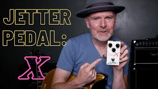 Video thumbnail for Jetter Pedal: X by Jeff McErlain