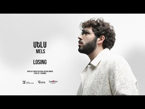 Mels - Losing (Official Audio) Depi Evratesil 2025