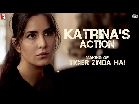 Tiger Zinda Hai (Featurette 'Making of Katrina's Action')