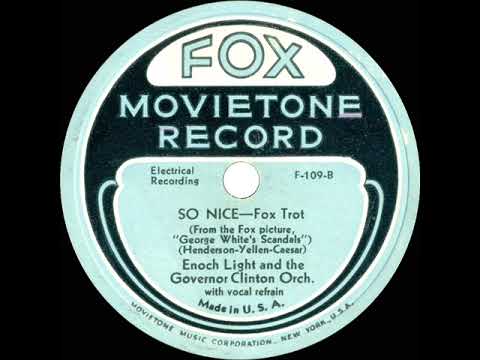1934 Enoch Light (Al Mitchell) - So Nice (Dick Robertson, vocal)