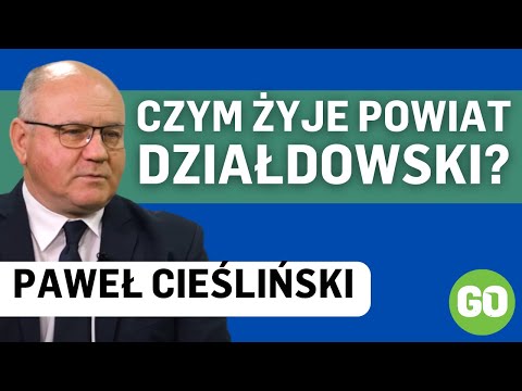 Złoto Powiatu Działdowskiego - rozmawiamy z Pawłem Cieślińskim, Starostą Działdowskim
