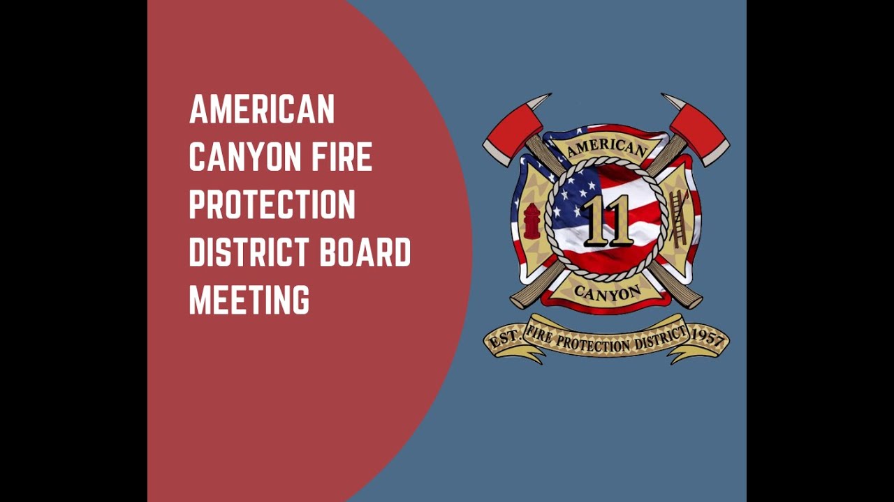 February 24, 2026 American Canyon Fire Protection District Board Meeting