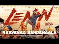Raavanaa Sandanaala Promo Lenin Akhil Akkineni Bhagyashri Borse Thaman S Murali Kishor A