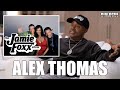 Alex Thomas On Fallout With Jamie Foxx Over Leaving The Jamie Foxx Show Abruptly For Dr Dre Tour