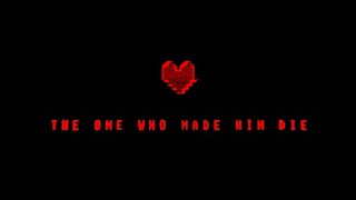 Deltarune - The One Who Made Him Die II