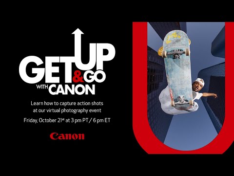 Get Up & Go with Canon - How to Capture Fast Action with Atiba Jefferson