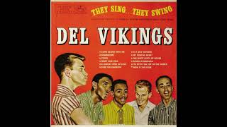 Del Vikings - Somewhere Over The Rainbow (Norman Wright)