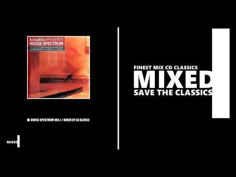 House Spectrum Vol. 1 - Mixed by DJ Aleksij (CD 2002)