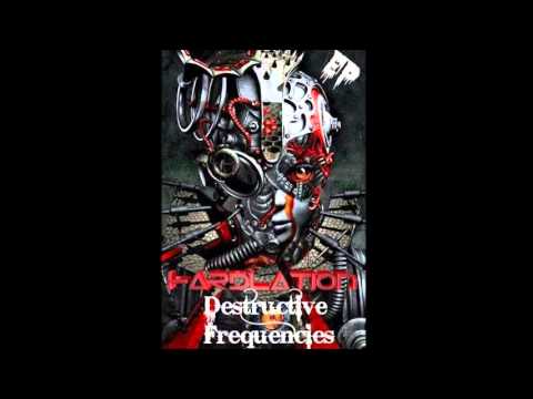 Hardlation - Destructive Euphoria