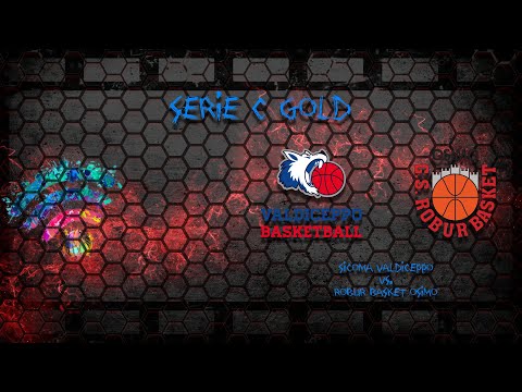Serie C Gold 2021-2022 - Sicoma Valdiceppo vs. Robur Basket Osimo