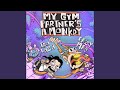 My Gym Partner S A Monkey