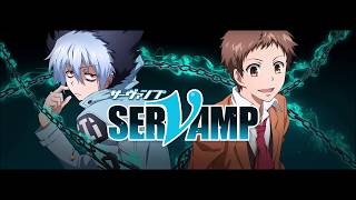 Deal with - Servamp OP - Female Version (Nov 8, 2019)