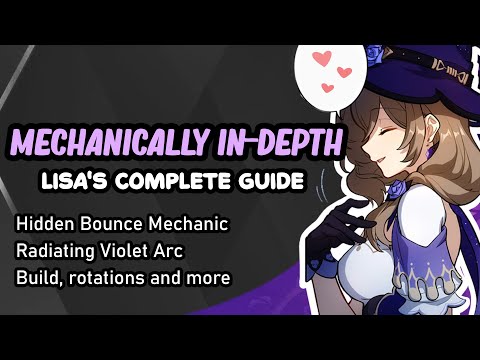 Mechanically in-depth Lisa guide (How to play, Bounce mechanic, builds and more) | Genshin Impact