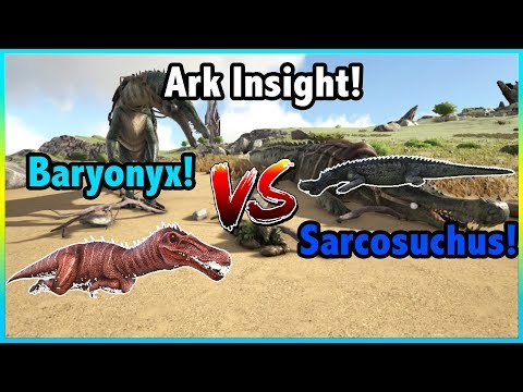 Ark Insight! -=- Which Is Better? BARYONYX V.S THE SARCO!!