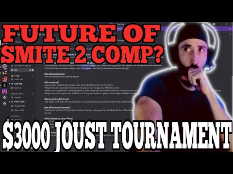 THE FUTURE OF COMPETITIVE SMITE 2 + $3000 JOUST TOURNAMENT!?