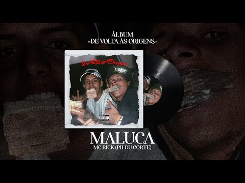 MALUCA - MC RICK (DJ PH Du Corte)