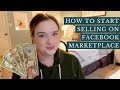 How To Start Selling On Facebook Marketplace