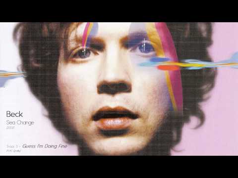 03 - Guess I'm Doing Fine [Beck: Sea Change]