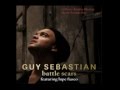 Battle Scars (Remix) by Guy Sebastian ft. Lupe ...