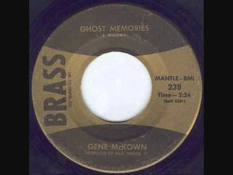 Gene McKown Ghost Memories