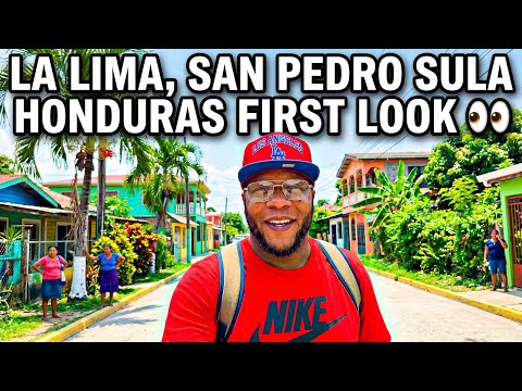 La Lima, San Pedro Sula Honduras First Look. 👀