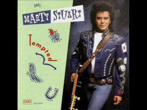 Marty Stuart ~ Tempted