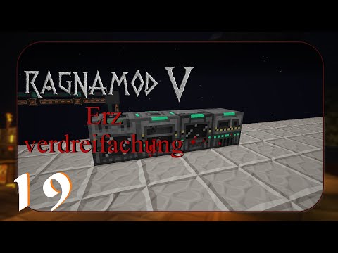 Erz verdreifachung mit Mekanism 🌌 Ragnamod V #E19 (deutsch)