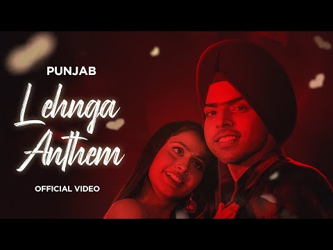 Lehnga Anthem — watch video