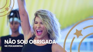 Não sou obrigada - Mc Pocahontas - Lore Improta | Coreografia